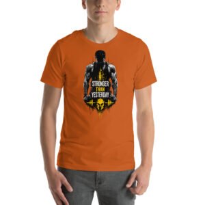 Stronger Than Yesterday T-Shirt | Gym Motivation Graphic Tee | Fitness Workout Shirt | Bodybuilding Streetwear | Unisex Cotton Tee USA